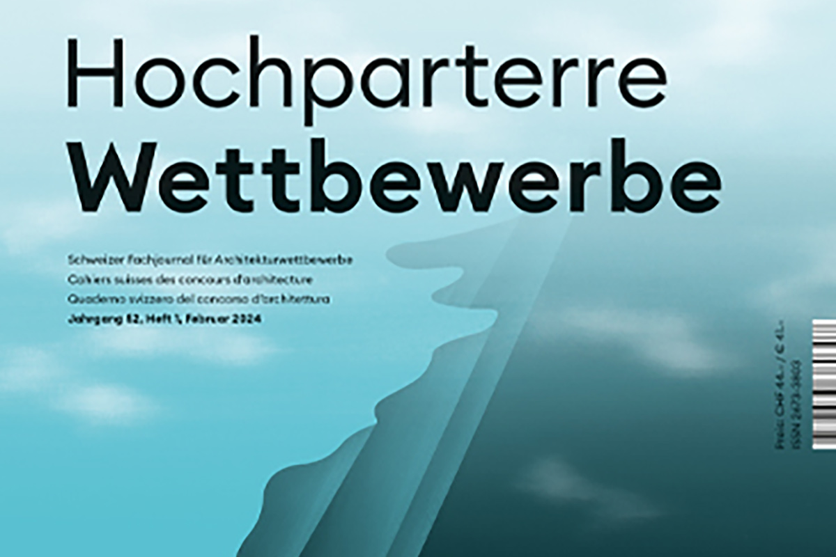 Bericht im „Hochparterre Wettbewerbe“